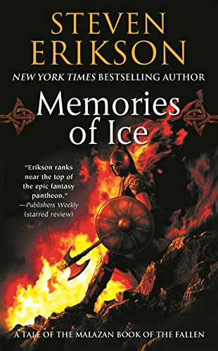 Memories of Ice: Book Three of the Malazan Book of the Fallen book cover