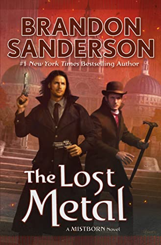 The Lost Metal: A Mistborn Novel book cover