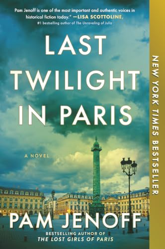 Last Twilight in Paris (First Time Trade) book cover