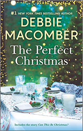 The Perfect Christmas: A Holiday Romance Novel (Reissue) book cover