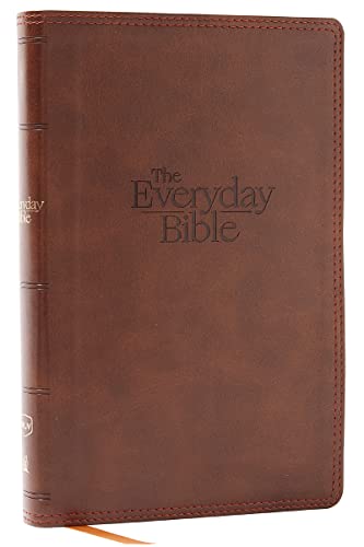 Nkjv, the Everyday Bible, Brown Leathersoft, Red Letter, Comfort Print: 365 Daily Readings Through the Whole Bible by Thomas Nelson, Imitation Leather book cover