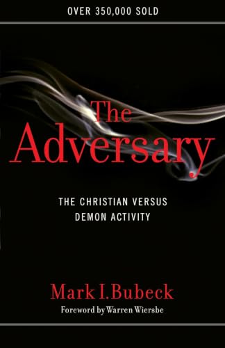 The Adversary: The Christian Versus Demon Activity (Second Edition, New) book cover