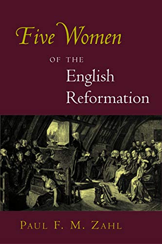 Five Women of the English Reformation book cover