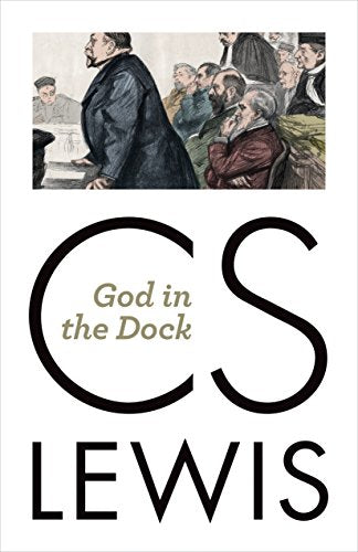 God in the Dock: Essays on Theology and Ethics book cover