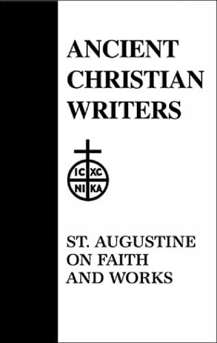 48. St. Augustine on Faith and Works book cover