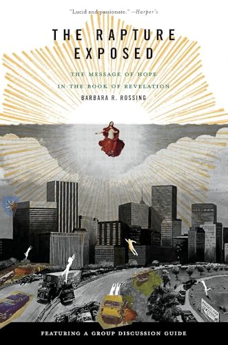 The Rapture Exposed: The Message of Hope in the Book of Revelation book cover