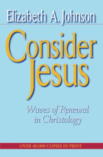 Consider Jesus Waves of Renewal in Christology (Revised) book cover