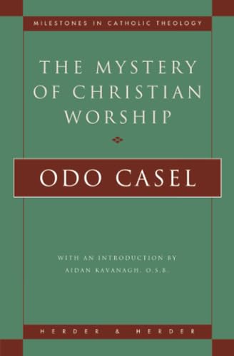The Mystery of Christian Worship book cover