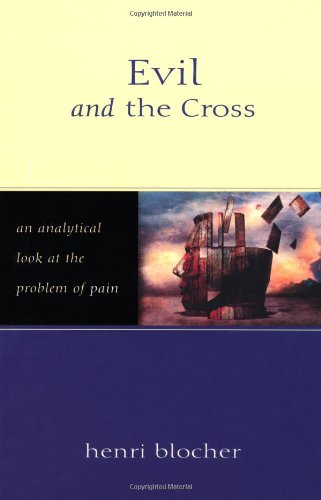 Evil and the Cross: An Analytical Look at the Problem of Pain book cover