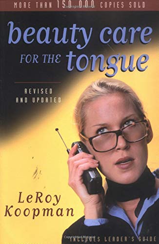 Beauty Care for the Tongue (Revised, Updated) book cover