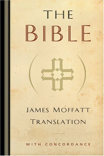 James Moffatt Bible-OE-Non-Sequential by James Moffatt, Hardcover book cover