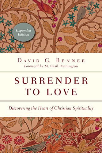 Surrender to Love: Discovering the Heart of Christian Spirituality (Enlarged/Expanded, Expanded) book cover