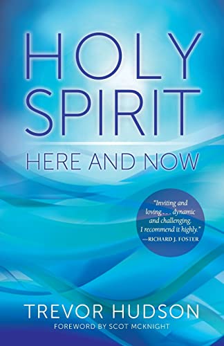Holy Spirit Here and Now book cover