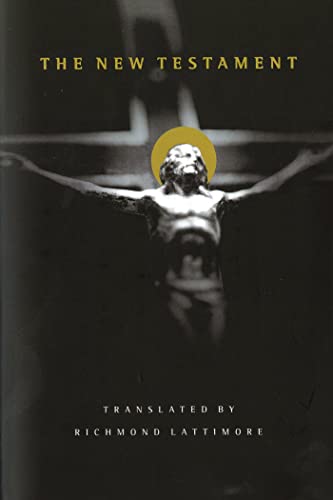 New Testament Bible-OE-Lattimore by Richmond Lattimore, Paperback book cover