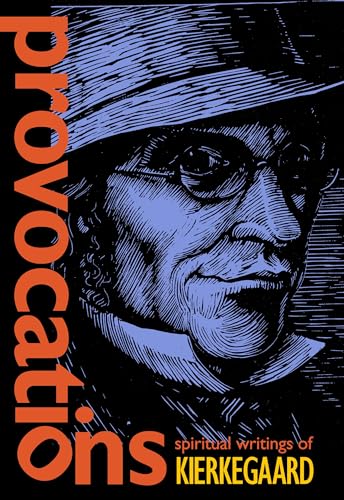 Provocations: Spiritual Writings of Kierkegaard book cover