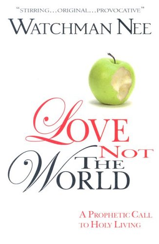 Love Not the World book cover