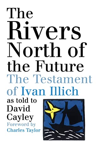 The Rivers North of the Future book cover