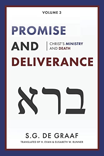 Promise and Deliverance: Christ's Ministry and Death book cover