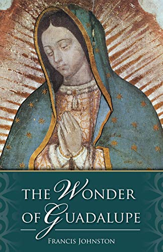 The Wonder of Guadalupe book cover