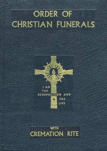 Order of Christian Funerals: With Cremation Rite book cover