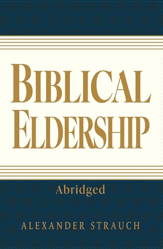 Biblical Eldership: Abridged book cover