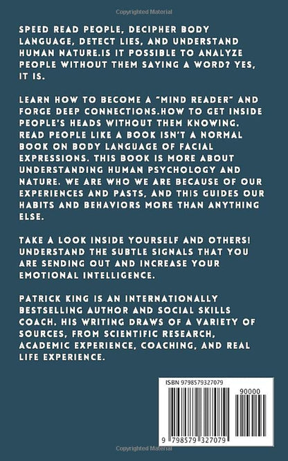 Read People like a Book: How to Analyze, Understand, and Predict People’S Emotions, Thoughts, Intentions, and Behaviors (How to Be More Likable and Charismatic)