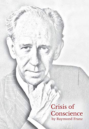Crisis of Conscience: The story of the struggle between loyalty to God and loyalty to one's religion. book cover