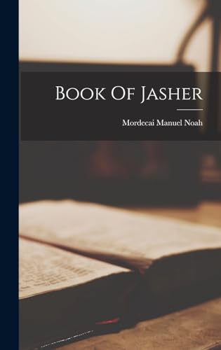 Book Of Jasher by Noah, Mordecai Manuel — Hardcover book cover