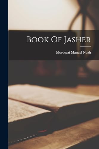 Book Of Jasher by Noah, Mordecai Manuel — Paperback book cover