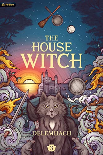 The House Witch 3: A Humorous Romantic Fantasy book cover