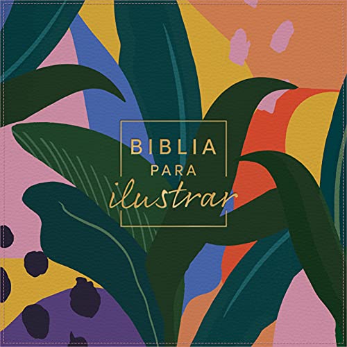 Rvr 1960 Biblia Para Ilustrar, Floral Simil Piel by B&h Espanol Editorial, Spiral book cover