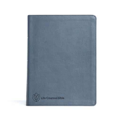 CSB Life Counsel Bible, Slate Blue Leathertouch: Practical Wisdom for All of Life by New Growth Press, Imitation Leather book cover