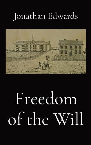 Freedom of the Will book cover