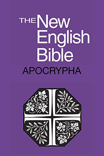 The New English Bible: The Apocrypha by Bible O T Apocrypha English New English, Paperback book cover