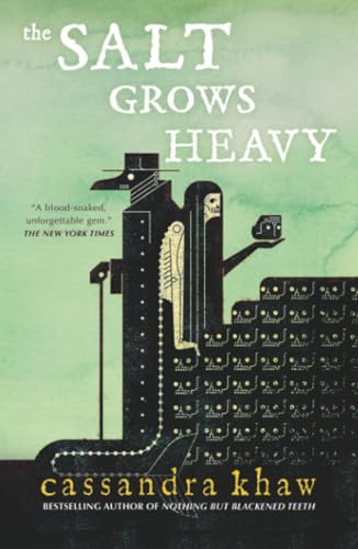 The Salt Grows Heavy book cover