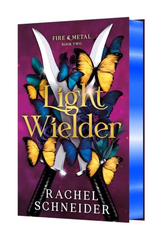 Light Wielder: Fire & Metal: Book Two book cover