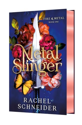 Metal Slinger: Fire & Metal: Book One book cover