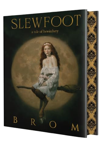 Slewfoot: Deluxe Limited Edition book cover