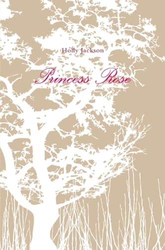 Princess Rose by Holly Jackson (Paperback)