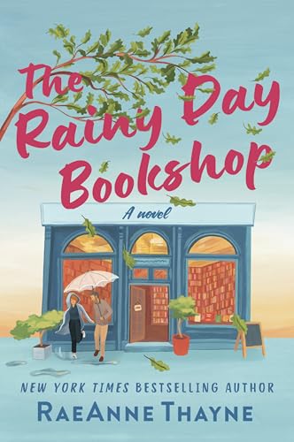 The Rainy Day Bookshop: A Contemporary Small-Town Story of Family, Community and Books (Original) book cover