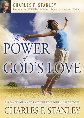 The Power of God's Love: A 31 Day Devotional to Encounter the Father's Greatest Gift book cover