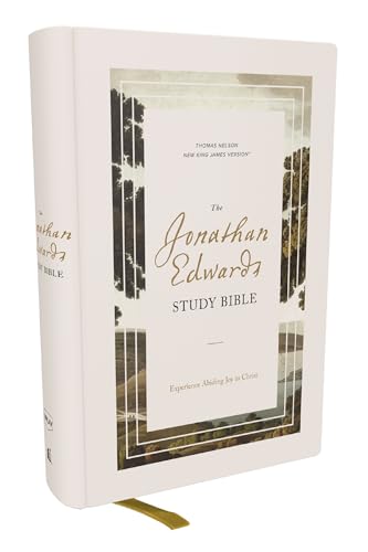 The Jonathan Edwards Study Bible: Experience Abiding Joy in Christ (Nkjv, Hardcover, Red Letter, Comfort Print) by Everhard Matthew, Hardcover book cover