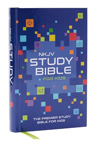 NKJV Study Bible for Kids, Hardcover: The Premier Study Bible for Children (Ages 7-12) by Thomas Nelson, Hardcover book cover