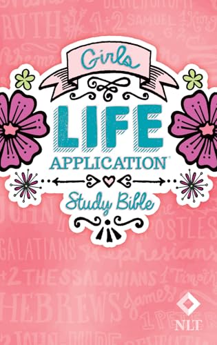 Girls Life Application Study Bible-NLT by New Living Translation, Hardcover book cover