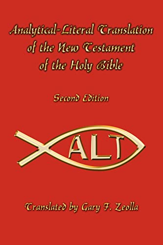 Analytical-Literal Translation of the New Testament-OE by Gary F Zeolla, Paperback book cover