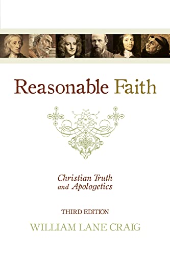 Reasonable Faith: Christian Truth and Apologetics (3rd Edition) (Revised) book cover