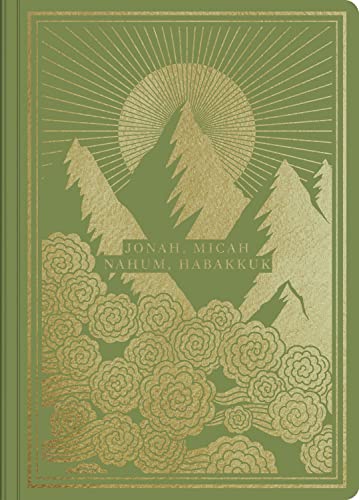 ESV Illuminated Scripture Journal: Jonah, Micah, Nahum, and Habakkuk by Esv Bibles, Paperback book cover