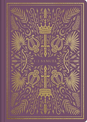 ESV Illuminated Scripture Journal: 1-2 Samuel by Esv Bibles, Paperback book cover