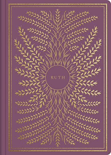 ESV Illuminated Scripture Journal: Ruth by Esv Bibles, Paperback book cover