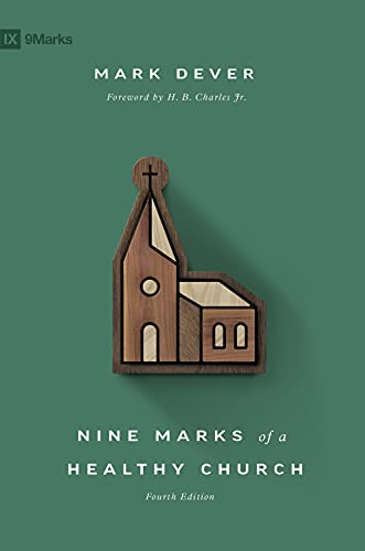 Nine Marks of a Healthy Church (Revised) book cover